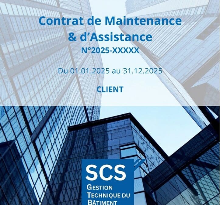Contrats d’Assistance et de Maintenance SCS